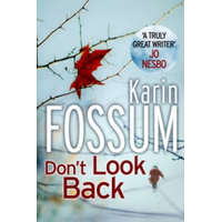  Don't Look Back – Karin Fossum
