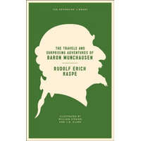 Travels And Surprising Adventures Of Baron Munchausen – Rudolf Erich Raspe