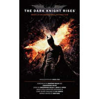  Dark Knight Rises: The Official Novelization (Movie Tie-In Edition) – Greg Cox
