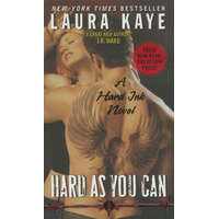  Hard as You Can – Laura Kaye