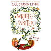  Writer to Writer – Gail Carson Levine