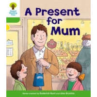  Oxford Reading Tree: Level 2: First Sentences: A Present for Mum – Roderick Hunt,Thelma Page