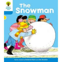  Oxford Reading Tree: Level 3: More Stories A: The Snowman – Roderick Hunt,Gill Howell