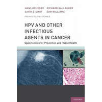  HPV and Other Infectious Agents in Cancer – Hans Krueger,Gavin Stuart,Richard Gallagher,Dan Williams