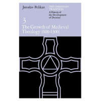  Christian Tradition: A History of the Development of Doctrine, Volume 3 – Jaroslav Pelikán
