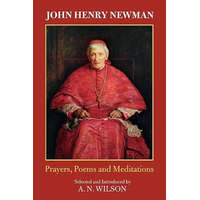  John Henry Newman – A. N. Wilson