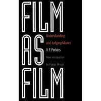  Film As Film – V. F. Perkins