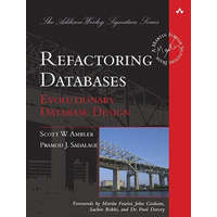  Refactoring Databases – Scott Ambler,Pramodkumar J. Sadalage