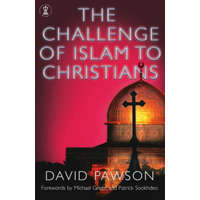  Challenge of Islam to Christians – David Pawson