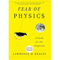  Fear of Physics – Lawrence M. Krauss