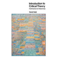  Introduction to Critical Theory – David Held