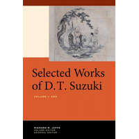 Selected Works of D.T. Suzuki, Volume I – Daisetsu Teitaro Suzuki