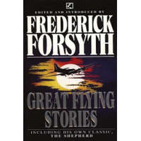 Great Flying Stories – Frederick Forsyth
