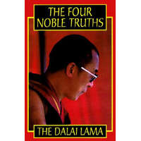 Four Noble Truths – Dalai Lama XIV