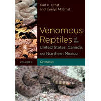  Venomous Reptiles of the United States, Canada, and Northern Mexico – Carl H. Ernst,Evelyn M. Ernst