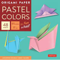  Origami Paper - Pastel Colors - 6 3/4" - 48 Sheets – Tuttle Publishing