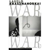 War and War – László Krasznahorkai