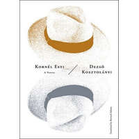 Kornel Esti – Dezso Kosztolanyi,Bernard Adams