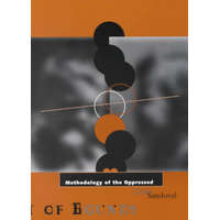 Methodology of the Oppressed – Chela Snadoval