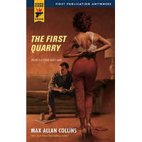 First Quarry – Max Allan Collins
