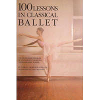 100 Lessons in Classical Ballet – Vera S. Kostrovitskaya