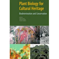  Plant Biology for Cultural Heritage - Biodeterioration and Conservation – Giulia Caneva,Maria Nugari,Ornella Salvadori