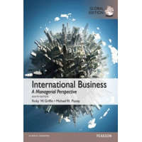  International Business, Global Edition – Ricky W. Griffin,Michael Pustay