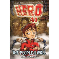  Hero 41: The People in the Wall – Sam Penant