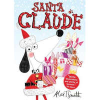 Santa Claude – Alex T Smith