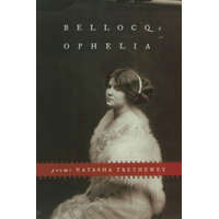 Bellocq's Ophelia – Natasha Trethewey
