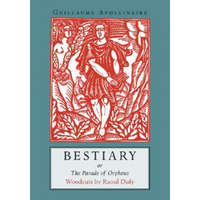 Bestiary – Guillaume Apollinaire