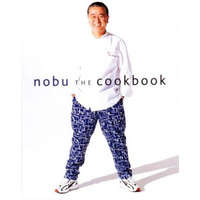  Nobu: The Cookbook – Nobuyuki Matsuhisa