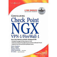  Configuring Check Point NGX VPN-1/Firewall-1 – Barry Stiefel,Simon Desmeules