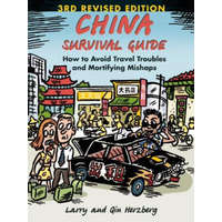 China Survival Guide – Larry Herzberg,Qin Hersberg