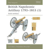 British Napoleonic Artillery 1793-1815 (1) – Chris Henry