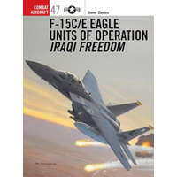  F-15C/E Eagle Units in Operation Iraqi Freedom – Steve Davies