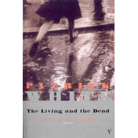  Living and the Dead – Patrick White