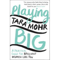  Playing Big – Tara Mohr