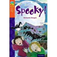  Oxford Reading Tree TreeTops Fiction: Level 13 More Pack A: Spooky! – Michaela Morgan
