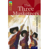 Oxford Reading Tree TreeTops Classics: Level 15: The Three Musketeers – Alexandre Dumas,Susan Gates