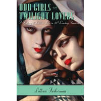 Odd Girls and Twilight Lovers – Lillian Faderman