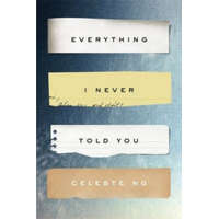  Everything I Never Told You – Celeste Ng