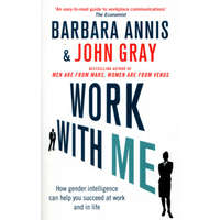  Work with Me – John Gray,Barbara Annis