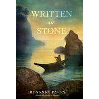  Written in Stone – Rosanne Parry
