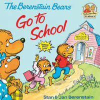  Berenstain Bears Go to School – Stan Berenstain,Jan Berenstain