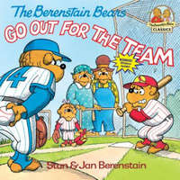  Berenstain Bears Go Out for the Team – Stan Berenstain,Jan Berenstain