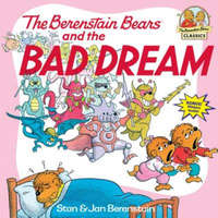  Berenstain Bears and the Bad Dream – Stan Berenstain,Jan Berenstain