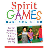  Spirit Games – Barbara Sher