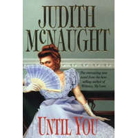  Until You – Judith McNaught