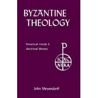 Byzantine Theology – John Meyendorff